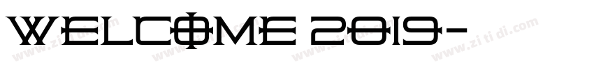 Welcome 2019字体转换